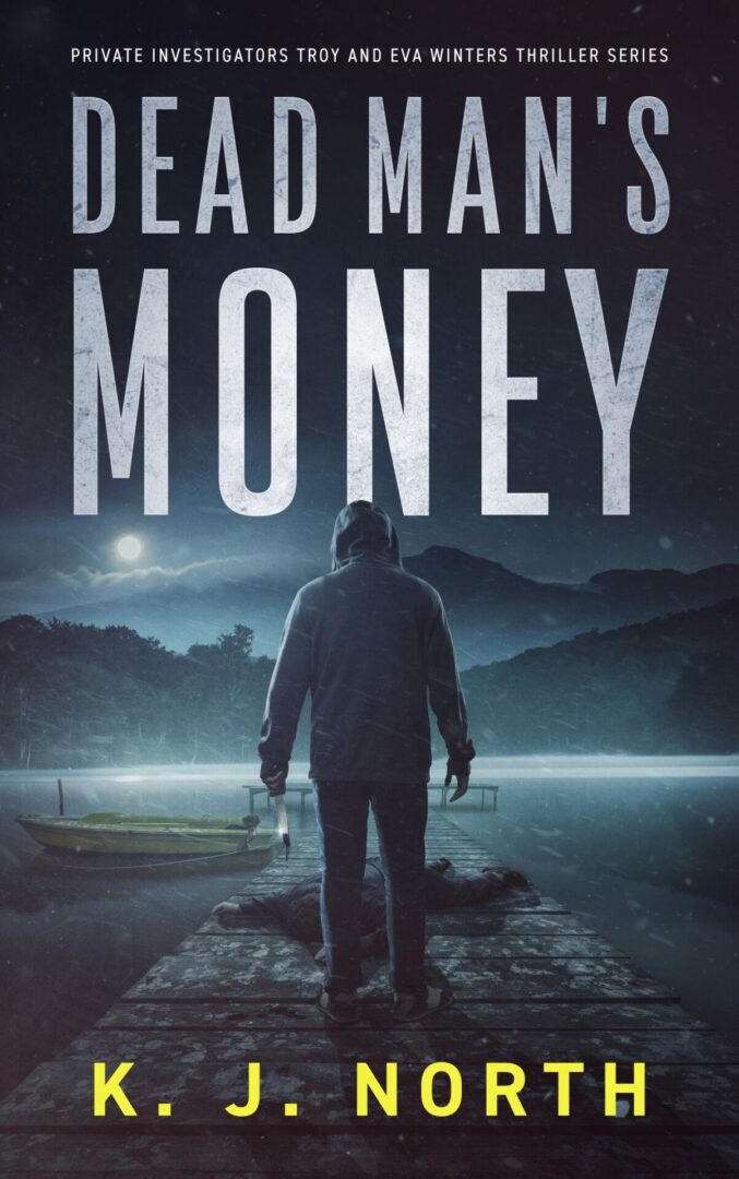 Dead Man's Money - Book 2 eBook